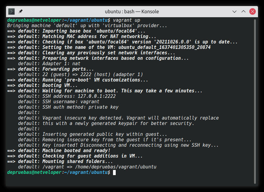 Vagrant up crea y arranca la maquina virtual Vagrant up crea y arranca la maquina virtual