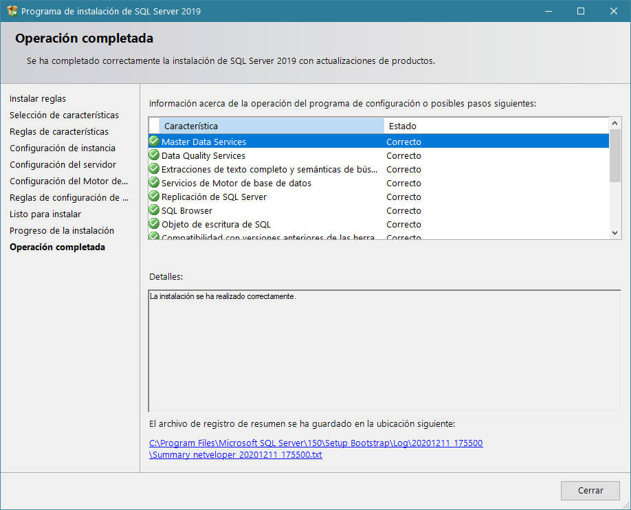 Instalación de SQL Server - Proceso terminado - revisión de lo instalado Instalación de SQL Server - Proceso terminado - revisión de lo instalado